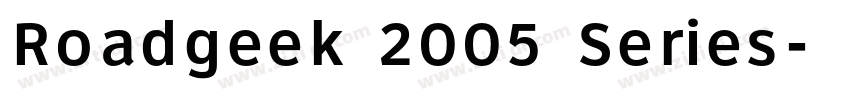 Roadgeek 2005 Series字体转换
